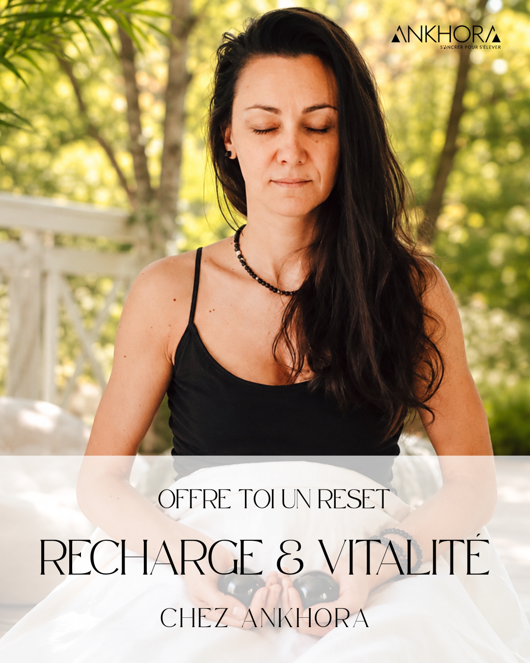 Offre-toi une journée Recharge & Vitalité chez Ankhora
